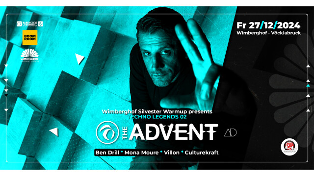 WIMBERGHOF SILVESTER WarmUp pres. TECHNO LEGENDS 02 w/ THE ADVENT