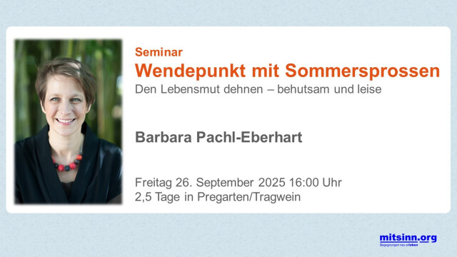 Seminar • Barbara Pachl-Eberhart • Wendepunkt mit Sommersprossen