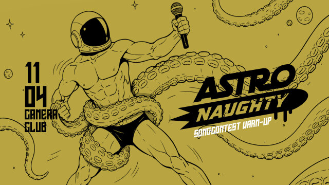 Astronaughty – Songcontest Warm-Up