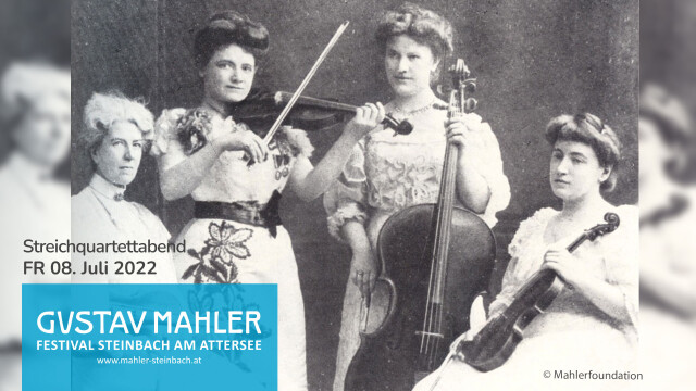 GUSTAV MAHLER FESTIVAL: Konzert Streichquartettabend