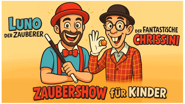 Luno der Zauberer & der Fantastische Chrissini – Zaubershow für Kinder