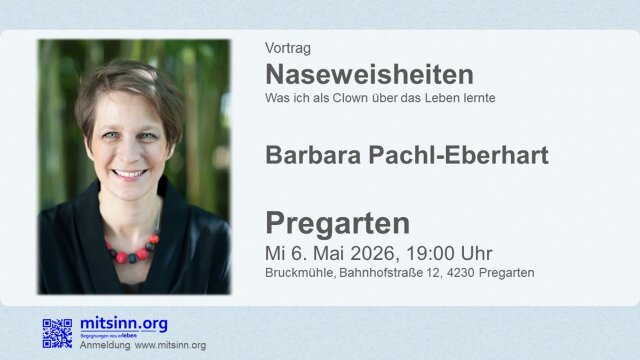 Naseweisheiten • Vortrag • Barbara Pachl-Eberhart