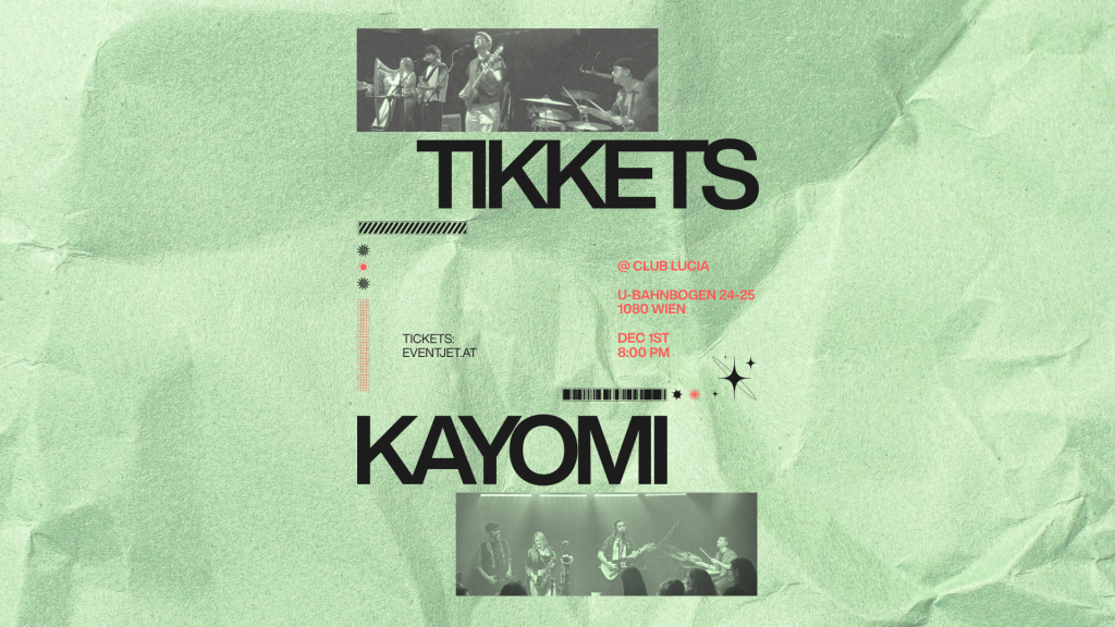TIKKETS & KAYOMI