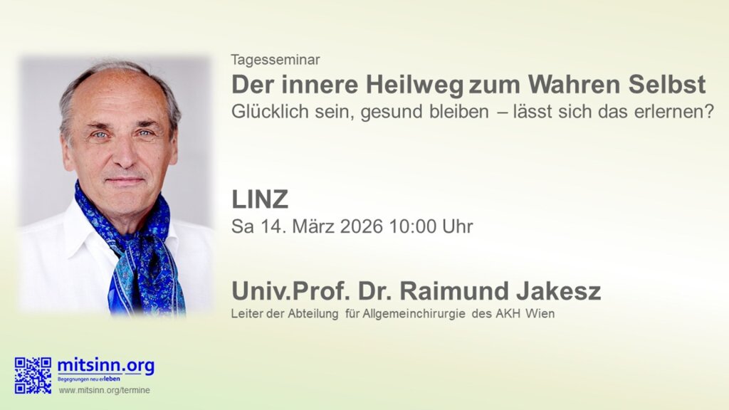 Tagesseminar • Der innere Heilweg zum Wahren Selbst