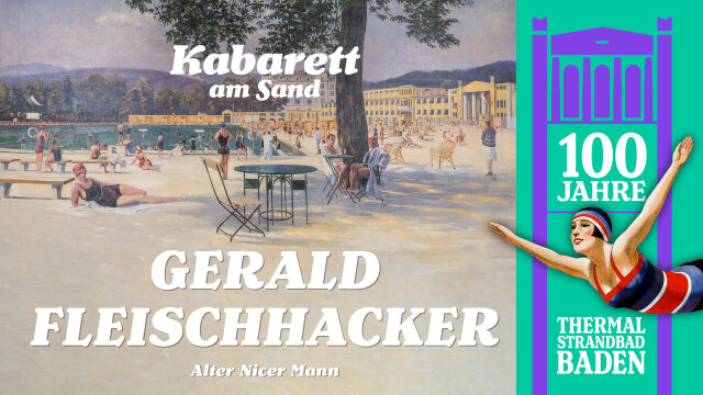 Gerald Fleischhacker – Kabarett am Sand: „Alter nicer Mann“