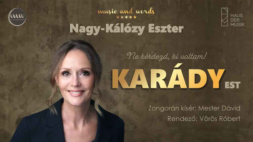 Ne kérdezd, ki voltam! – Karády est