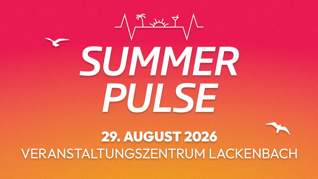 Summer Pulse 2026 | Die heißeste Party des Sommers