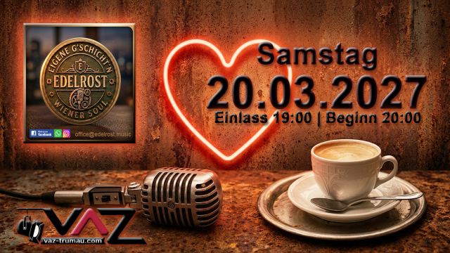 Edelrost Premiere KONZERT