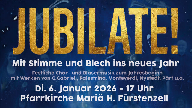 JUBILATE! Mit Stimme & Blech ins neue Jahr – Fürstenzell