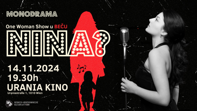 One Woman Show NINA? – 14.11.2024 | 19:30h | Urania Kino