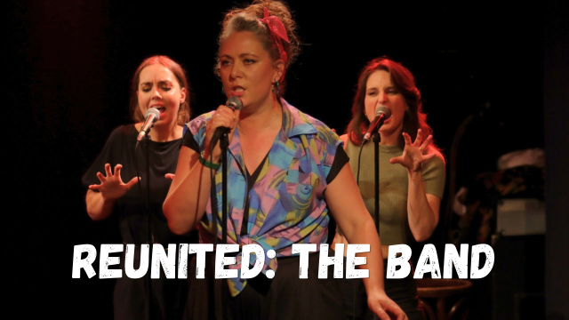 Reunited: The Band