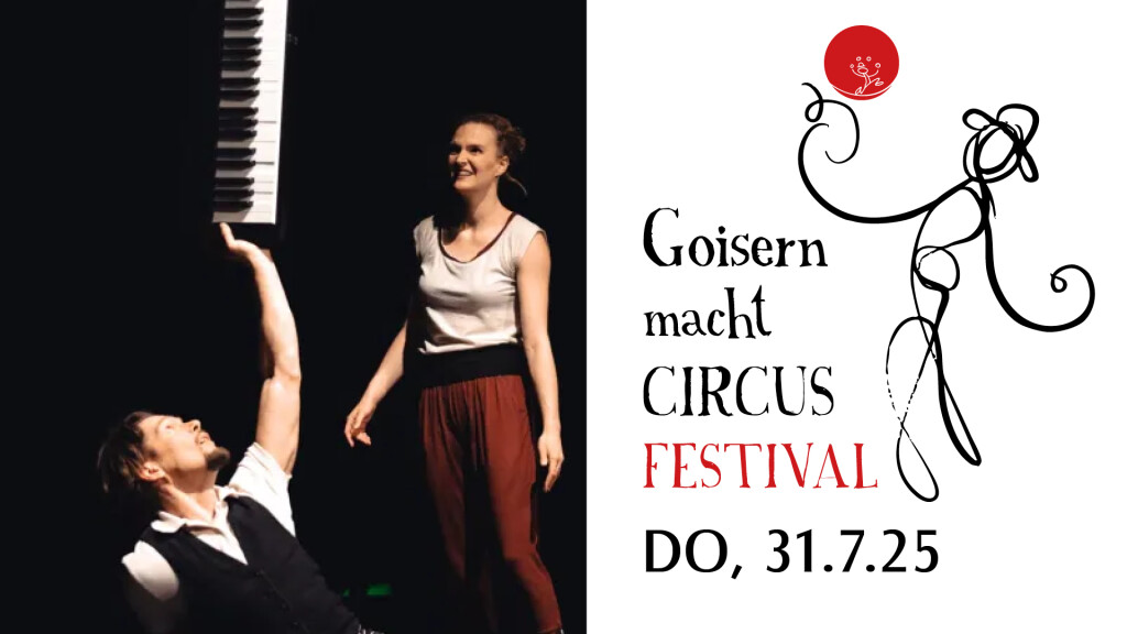 GOISERN macht CIRCUS FESTIVAL Do, 31.Juli 25