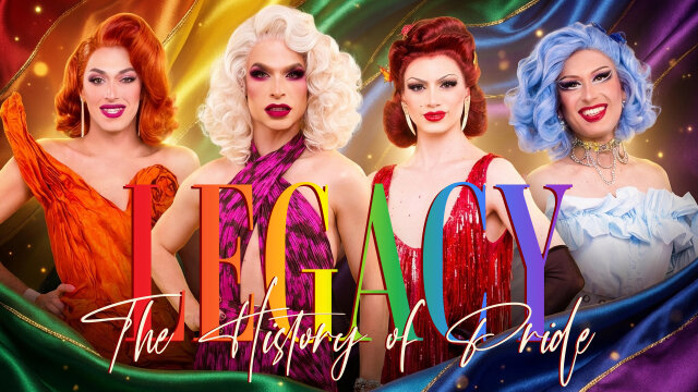 LEGACY – The History of Pride