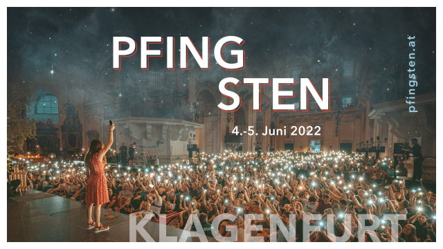 Pfingsten 22 in Klagenfurt