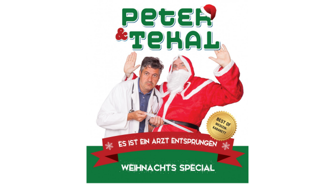 Peter und Tekal – ,,Es ist ein Arzt entsprungen“