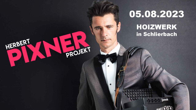 Herbert Pixner Projekt – Tour 2023