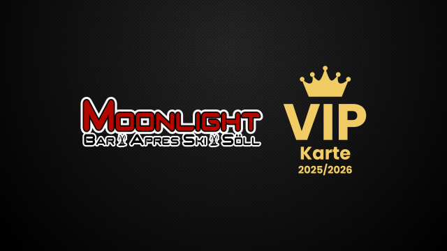 VIP Karte Moonlightbar Söll