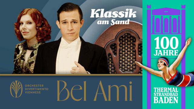 Orchester Divertimento Viennese – Klassik am Sand: „BEL AMI“