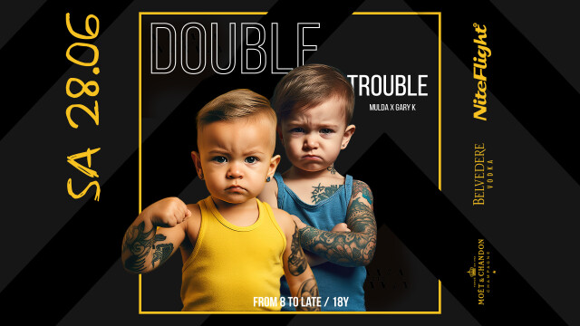 ▬ DOUBLE TROUBLE ▬