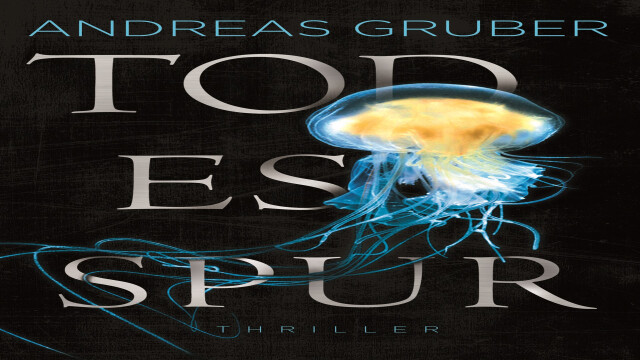 Mistelbacher Krimitage: ANDREAS GRUBER – TODESSPUR Thriller