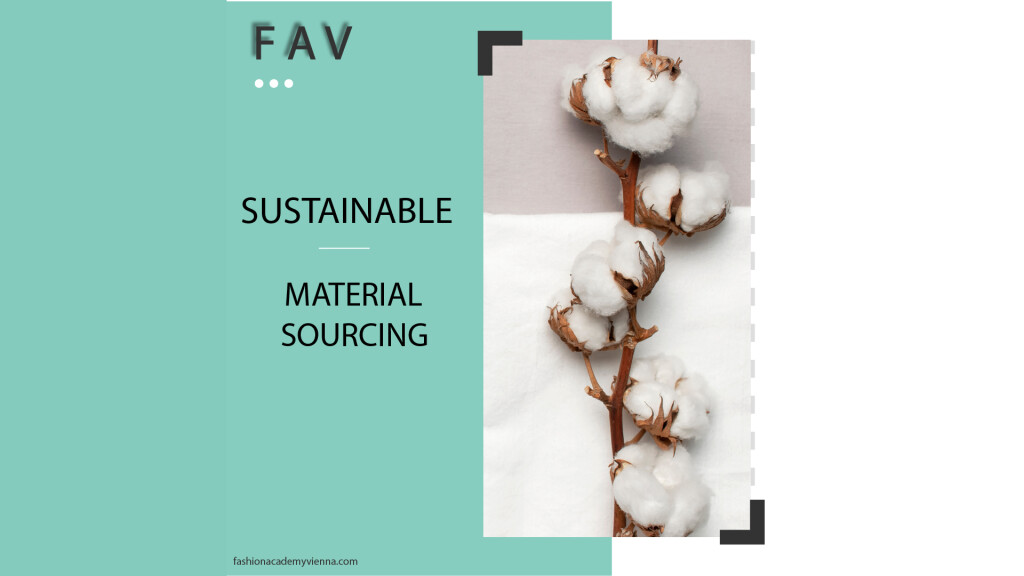 Sustainable Materials & Sourcing