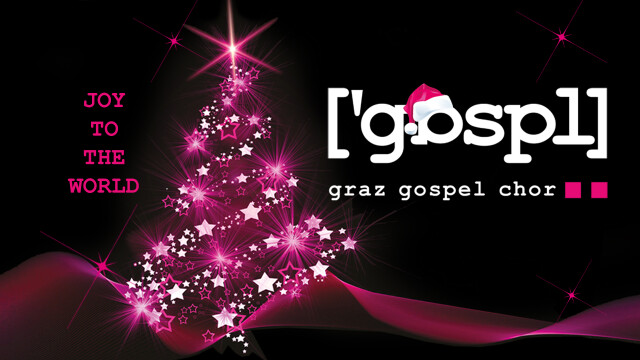 graz gospel chor: Weihnachtskonzert „Joy to the World“