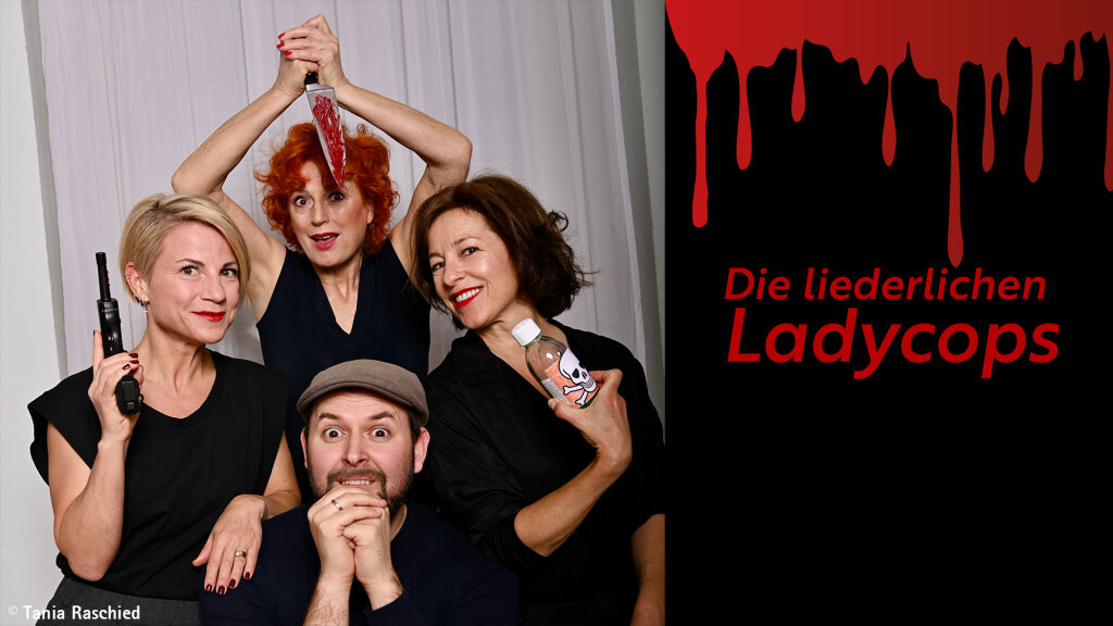 Die liederlichen Ladycops