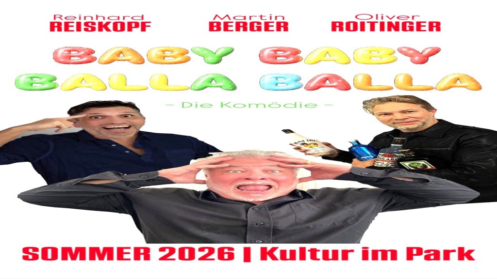 Kultur im Park – „BABY BABY BALLA BALLA“