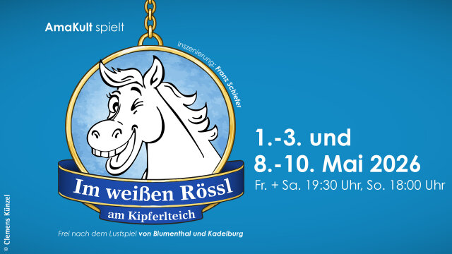 Im weißen Rössl …am Kipferlteich