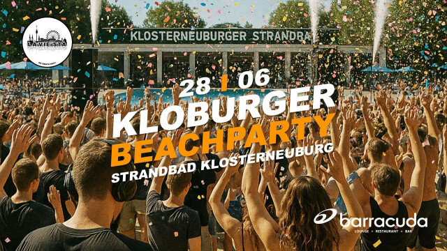 KLOBURGER BEACHPARTY | 28.06.2025 | STRANDBAD EDITION