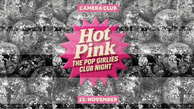HOT PINK – The Pop Girlies Club Night