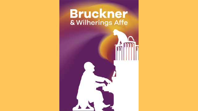 „Bruckner in Wilhering“