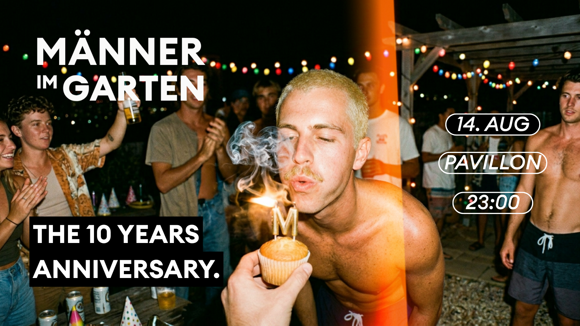 Männer im Garten – The 10 Years Anniversary